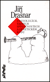 O revolucích, tajných společnostech a genetickém kódu - Jiří Drašnar