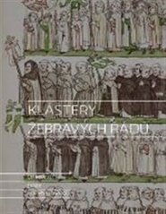 Kláštery žebravých řádů