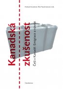 Kanadská zkušenost