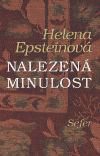 Nalezená minulost - Helena Epsteinová