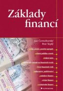 Základy financí - Petr Teplý, Jan Černohorský