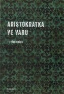 Aristokratka ve varu - Evžen Boček