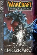 World Warcraft - Země přízraků - Richard A. Knaak