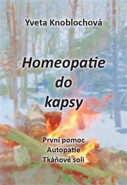 Homeopatie do kapsy - Yveta Knoblochová
