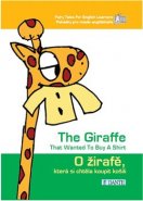O žirafě, která si chtěla koupit košili / The Giraffe That Wanted To Buy A Shirt - Tomáš Kepka