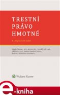 Trestní právo hmotné - Rudolf Vokoun, Oto Novotný, Pavel Šámal, Tomáš Gřivna, Jiří Herczeg, Marie Vanduchová, kolektiv autorů