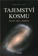Tajemství kosmu - Adelma Vay