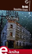 Republika Užupis - Ha Ilči