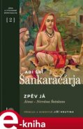 Zpěv Já - Adi Šrí Šankaračárja
