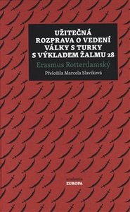 Užitečná rozprava o vedení války s Turky s výkladem Žalmu 28