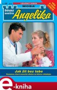 Jak žít bez tebe - Mara Merlinová