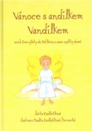 Vánoce s andílkem Vandílkem - Šárka Kadlečíková