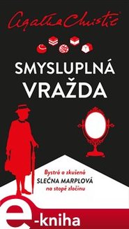 Smysluplná vražda - Agatha Christie