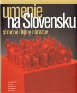 Umenie na Slovensku - kol.