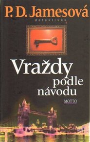 Vraždy podle návodu - Phyllis Dorothy Jamesová
