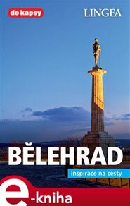 Bělehrad - Inspirace na cesty