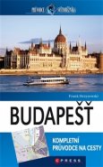 Budapešť - Průvodce světoběžníka - Frank Strzyzewski
