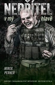 Nepřítel v mý hlavě