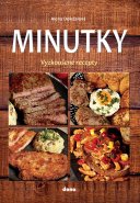 Minutky - vyzkoušené recepty