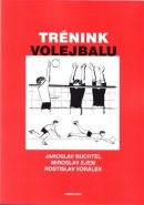 Trénink volejbalu - Jaroslav Buchtel, Rostislav Vorálek, Miroslav Ejem