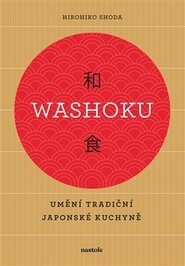 Washoku - Umění tradiční japonské kuchyně