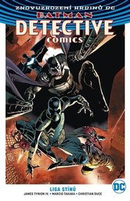 Batman Detective Comics 3: Liga stínů