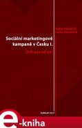 Sociální marketingové kampaně v Česku I. - Radim Bačuvčík, Lenka Harantová