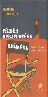 Příběh opravdového režiséra