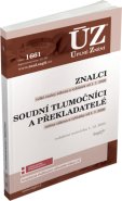 Znalci, soudní tlumočníci a soudní překladatelé - ÚZ č. 1661