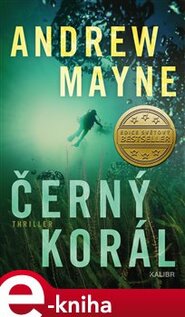 Černý korál - Andrew Mayne