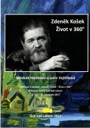 Zdeněk Košek - Život v 360°