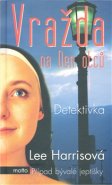 Vražda na den otců - Lee Harrisová