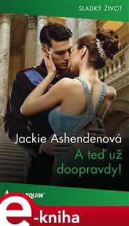 A teď už doopravdy! - Jackie Ashendenová