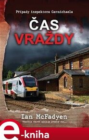 Čas vraždy - Ian McFadyen