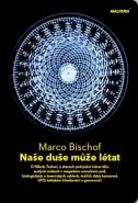 Naše duše může létat - Marco Bischof