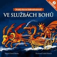 Gamebook: Ve službách bohů - David Bimka