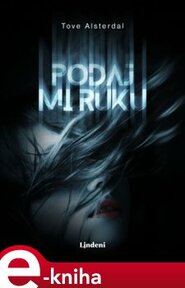 Podaj mi ruku - Tove Alsterdal