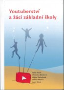 Youtuberství a žáci základní školy
