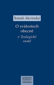O svátostech obecně v Teologické sumě