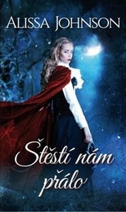 Štěstí nám přálo
