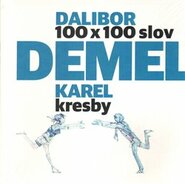 100 x 100 slov - Dalibor Demel