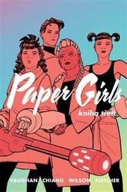 Paper Girls 3 - Brian K. Vaughan