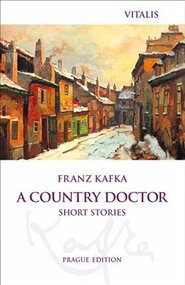 A Country Doctor - Franz Kafka