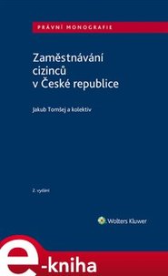 Zaměstnávání cizinců v České republice