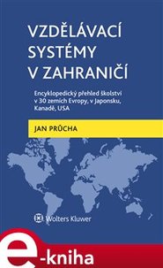 Vzdělávací systémy v zahraničí - Jan Průcha