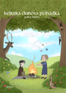Keltská dubová pohádka, kniha druhá