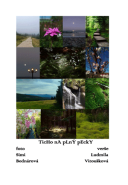 Ticho na plný pecky!