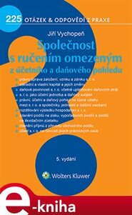 Společnost s ručením omezeným z účetního a daňového pohledu, 5. vydání - Jiří Vychopeň