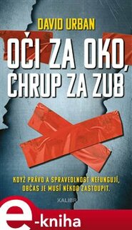 Oči za oko, chrup za zub