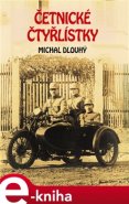 Četnické čtyřlístky - Michal Dlouhý